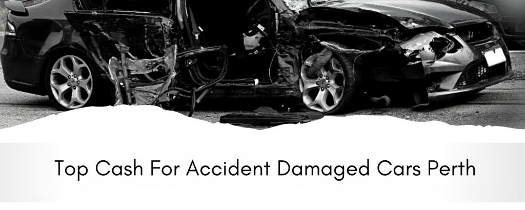 cash for accident damaged cars perth